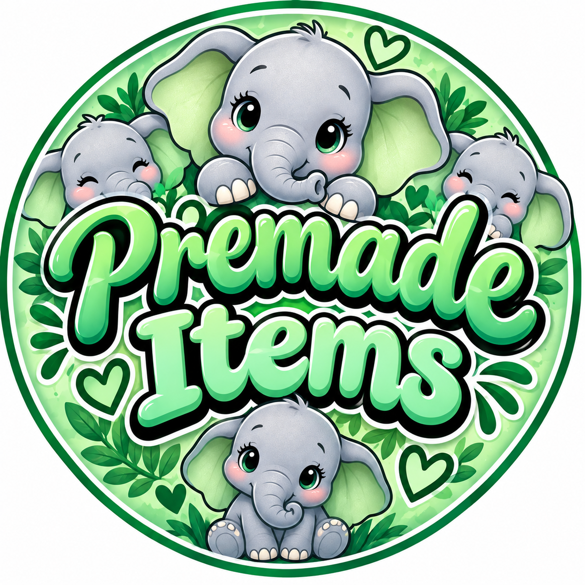 Premade items
